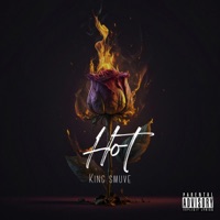 Hot - Single - King Smuve