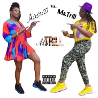 Acts 8:27 vs. Ms. Trill - Ms. Trill