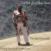 Terrie Donald - What God has done