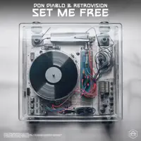 Set Me Free — Don Diablo