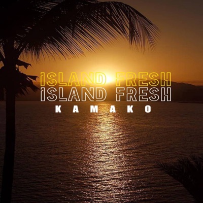 Island Fresh - Single