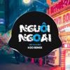 Nguôi Ngoai (Remix House) - Single