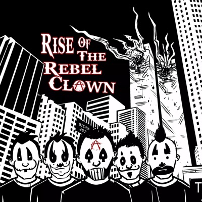 Rise of the Rebel Clown (Standard Edition)