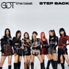 Step Back by GOT the beat iTunes Track 1