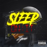 Sleep On It - Single - Equis