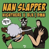 Nan Slapper (feat. BLK DMN) artwork