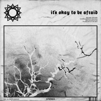 it's okay to be afraid (deluxe) - Single - Saint Slumber