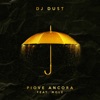 PIOVE ANCORA (feat. Mole) - Single