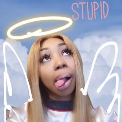 Listen to Stupid - Single by Ravynmc