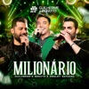 Milionário (Ao Vivo) - Single