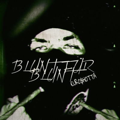 BLUNT FÜR BLUNT - Single