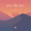 Hear Me Now - Single