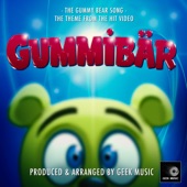 The Gummy Bear Song (From "the GummiBar") artwork