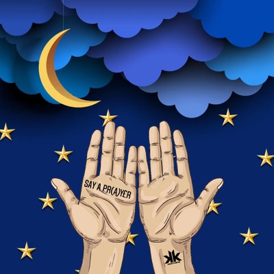 Say a Prayer - Single