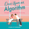 Once Upon An Algorithm - Clara O'Connor