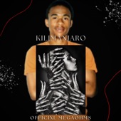 Kilimanjaro 2.0 (feat. Paranoid Bells, 2wo Stones & Sgija Music) artwork