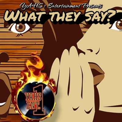 What They Say (feat. Aviah, BazzGod & Antiphony Hooks) - Single