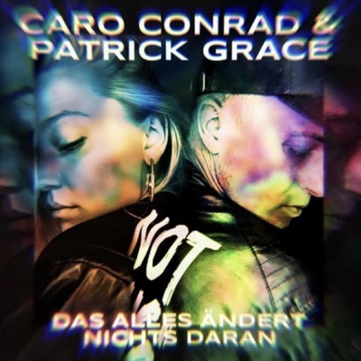 Das alles ändert nichts daran (feat. Caro Conrad) - Single