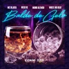 Balde de Gelo (feat. White No Beat) - Single