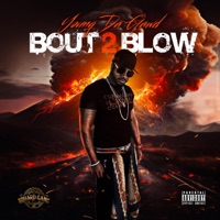 Bout 2 Blow - Single - Young Da Gawd