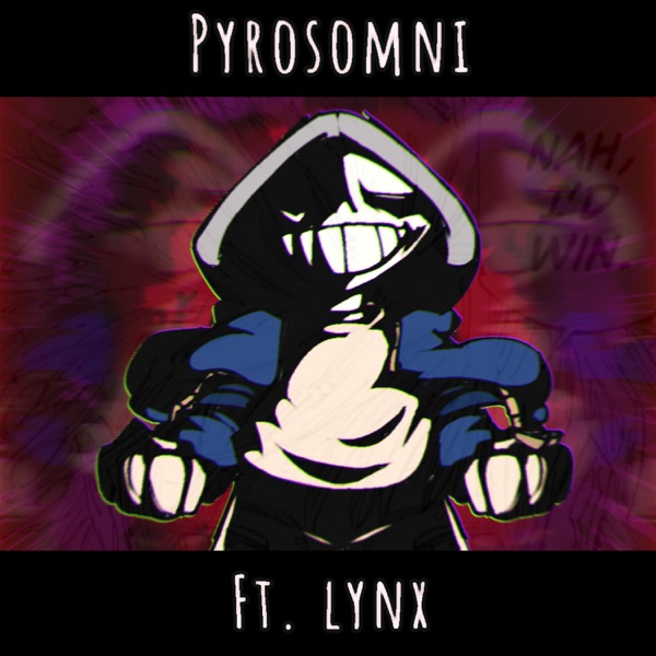 PYROSOMNI (feat. Lynx)