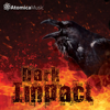 Dark Impact - Atomica Music