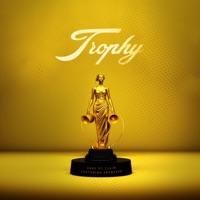 Trophy (feat. Ebenezer) - Single - Earl St. Clair