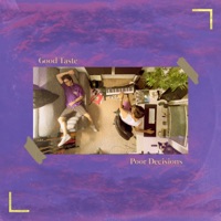 Good Taste, Poor Decisions - EP - Fenoz