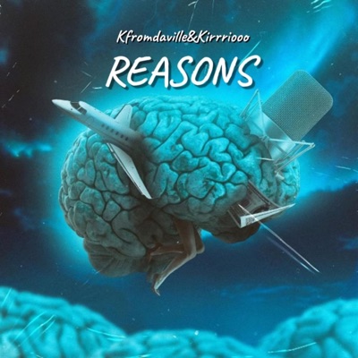 The Reason (feat. Kfromdaville) - Single