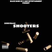 Shootas - Single - KennyBlack