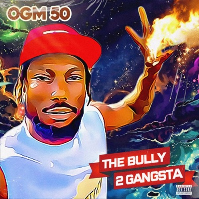 The Bully 2: Gangster - EP