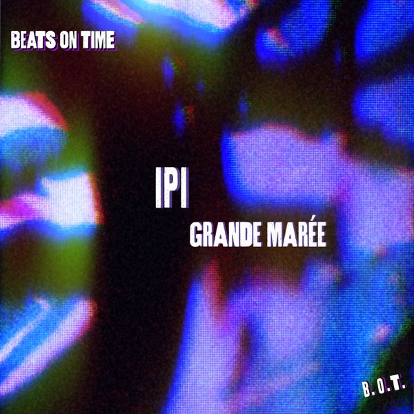 Grande Marée - EP