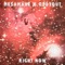 Right Now (feat. Odd 1 Out) - MESAMANE lyrics