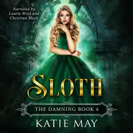 Sloth: The Damning, Book 4 (Unabridged)