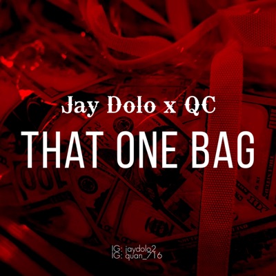That One Bag (feat. QC) - Single