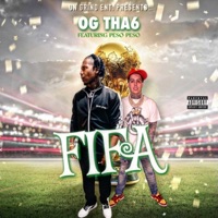 Fifa (feat. Peso Peso) - Single - Og Tha6