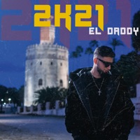 2K21 - Single - El Daddy & Pedro Calderon