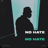 no hate - Single - Imnd & Lone Kuzz