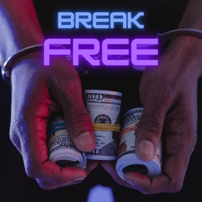 Break Free - Single