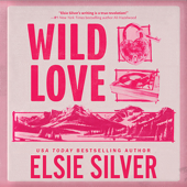 Wild Love - Elsie Silver Cover Art