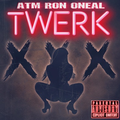 Twerk - Single