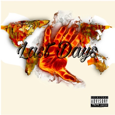 Last Days (feat. Adira Rakhum) - Single
