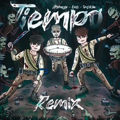 Tiempo (feat. ErOmega & Dy.Izak) [REMIX] - Single