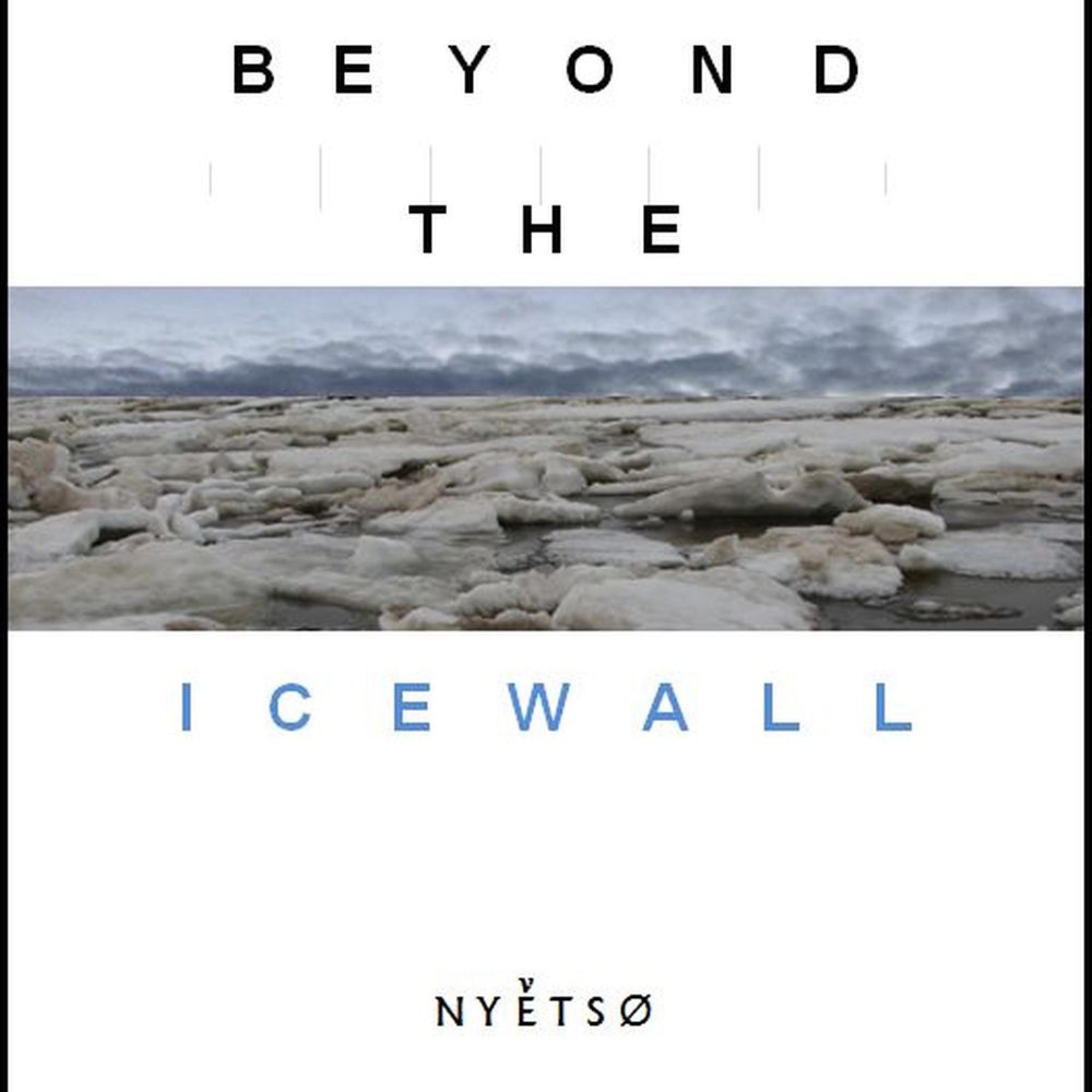 Beyond the Icewall