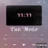 The Noiz - 11:11 (Radio Edit)