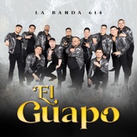 El Guapo - Single - La Banda 614