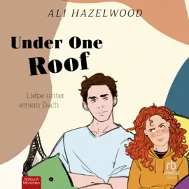 Under One Roof – Liebe unter einem Dach : Liebe unter einem Dach
