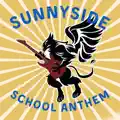 Sunnyside School Anthem