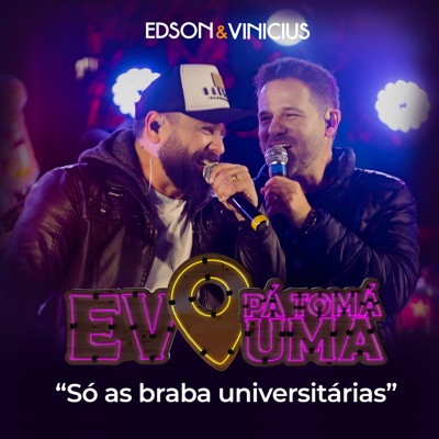 EV: Pá Tomá Uma (Só as Braba Universitárias) - Single