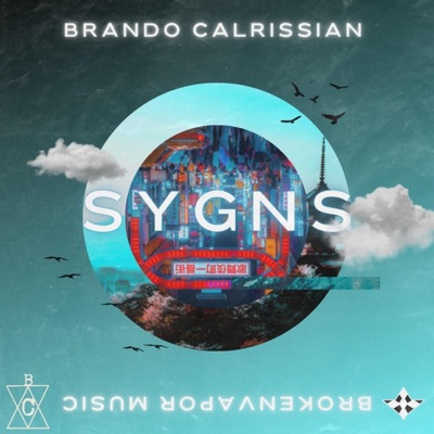 SYGNS (feat. BrokenVapor Music) [Midnight Walkers Version] - Single